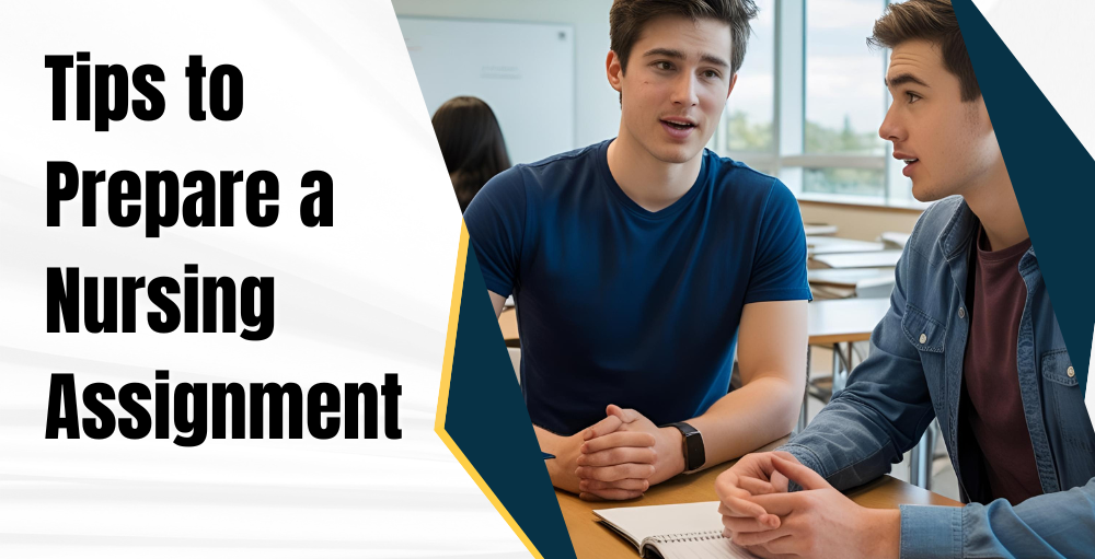 Tips to Prepare a Nursing Assignment