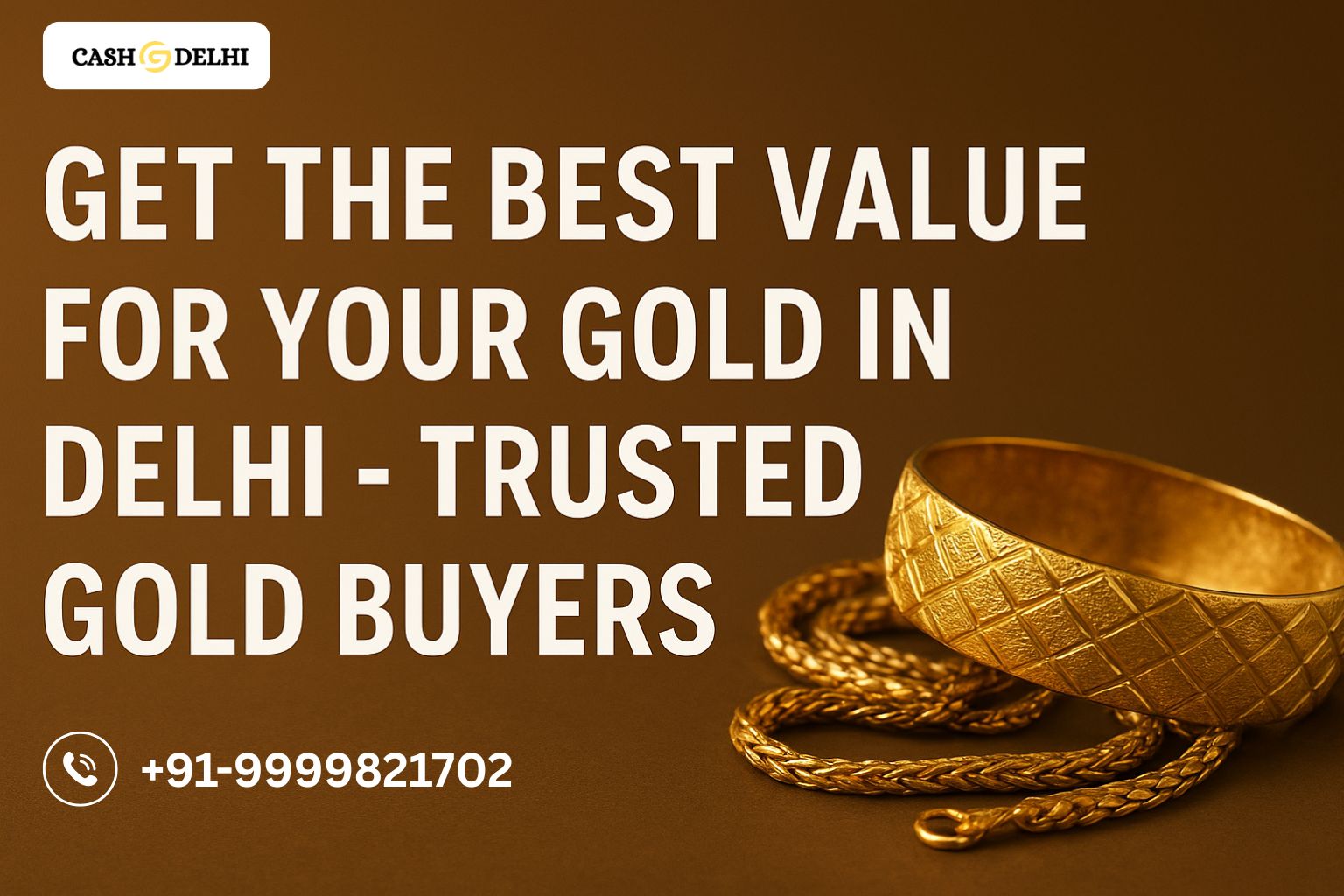 Cash For Gold in Delhi NCR: A Best Place to Deal